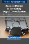 Business Drivers in Promoting Digital Detoxification