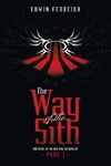 The Way of the Sith Part 3