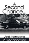 A Second Chance...And then some