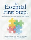 The Essential First Step