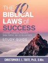 The 10 Biblical Laws of Success