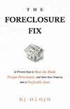 The Foreclosure Fix