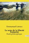 Le sens de la liberté humaine