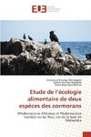 Etude de l¿écologie alimentaire de deux espèces des cormorans