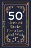 50 Greatest Stories from East and West