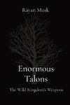 Enormous Talons