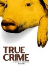 True Crime