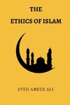 The Ethics of Islam