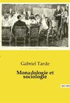 Monadologie et sociologie