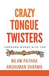 Crazy Tongue Twisters- Command Words with Fun