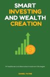Smart Investing and Wealth Creation