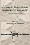 Changing Borders and Challenging Belonging
