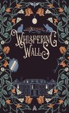 Whispering Walls