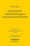 Geschlechtliche Selbstbestimmung im Internationalen Privatrecht