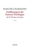 Einführung in die Summa Theologiae des hl. Thomas von Aquin