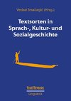 Textsorten in Sprach-, Kultur- und Sozialgeschichte