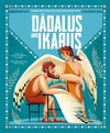 Dädalus und Ikarus (Kleine Bibliothek der griechischen Mythen)