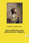 De la définition des phénomènes religieux