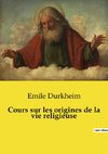 Cours sur les origines de la vie religieuse