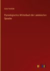 Etymologisches Wörterbuch der Lateinischen Sprache