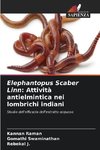 Elephantopus Scaber Linn: Attività antielmintica nei lombrichi indiani