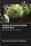 SESSO ED EVOLUZIONE SPIRITUALE