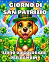 Giorno Di San Patrizio Libro Da Colorare Per Bambini