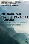 Methods for Facilitating Adult Learning