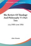 The Review Of Theology And Philosophy V1 Part Two