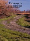 PATHWAYS IN MATHEMATICS - BEGI