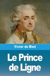 Le Prince de Ligne