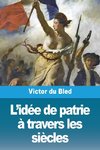 L'idée de patrie à travers les siècles