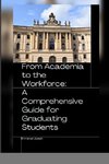 From Academia to the Workforce