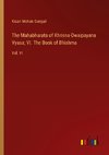 The Mahabharata of Khrisna-Dwaipayana Vyasa; VI. The Book of Bhishma