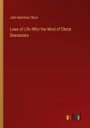 Laws of Life After the Mind of Christ. Discourses