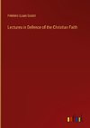 Lectures in Defence of the Christian Faith