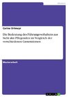 Die Bedeutung des Führungsverhaltens aus Sicht der Pflegenden im Vergleich der verschiedenen Generationen