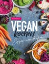 Vegan Kochen - Essen neu denken