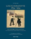 Ein vorläufiges Werkverzeichnis / Louis Douzette 1834¿-¿1924