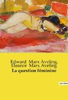 La question féminine