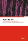 Raue Zeiten