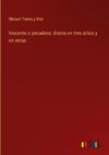 Inocente o pecadora: drama en tres actos y en verso