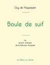 Boule de suif de Maupassant (édition grand format)