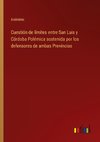 Cuestión de límites entre San Luis y Córdoba Polémica sostenida por los defensores de ambas Provincias