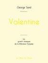 Valentine de George Sand (édition grand format)