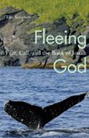 Fleeing God