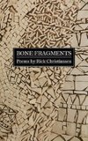 Bone Fragments