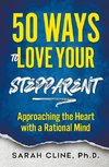 50 Ways to Love Your Stepparent