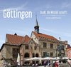 Göttingen - Stadt, die Wissen schaft