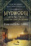 Mydworth - Eine tödliche Affäre